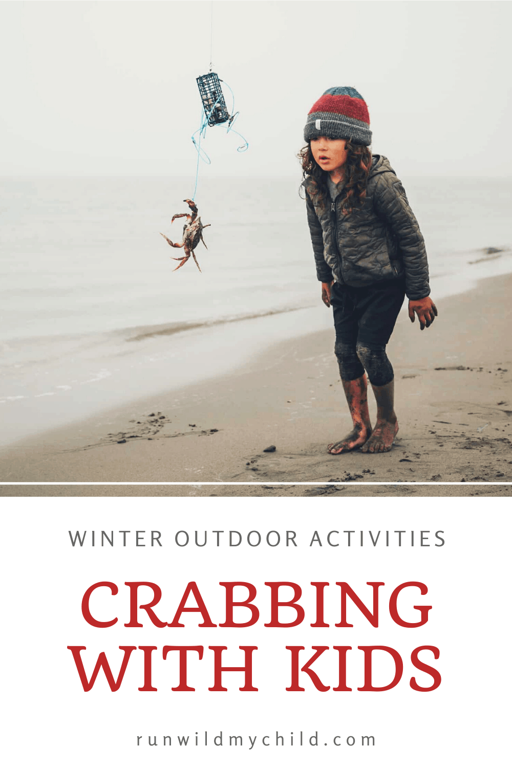 Winter Crabbing with Kids - Outdoor Winter Activities California